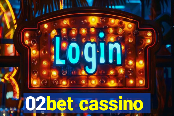 02bet cassino